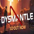 dysmantle